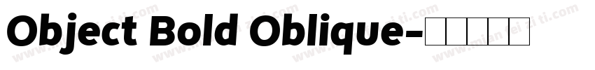 Object Bold Oblique字体转换